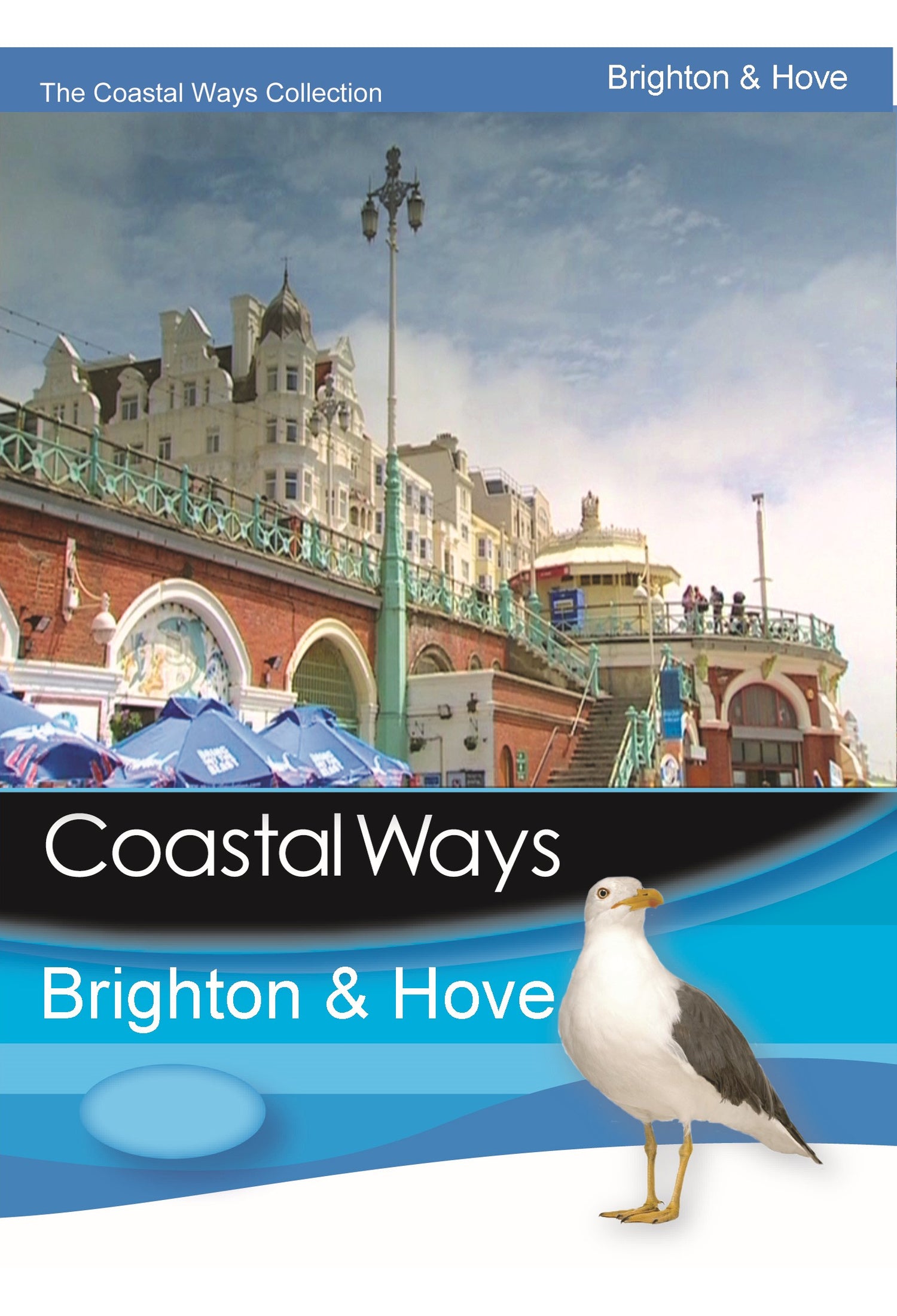 Coastal Ways - Brighton & Hove DVD — front cover