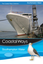 Coastal Ways - Southampton Water DVD — front cover