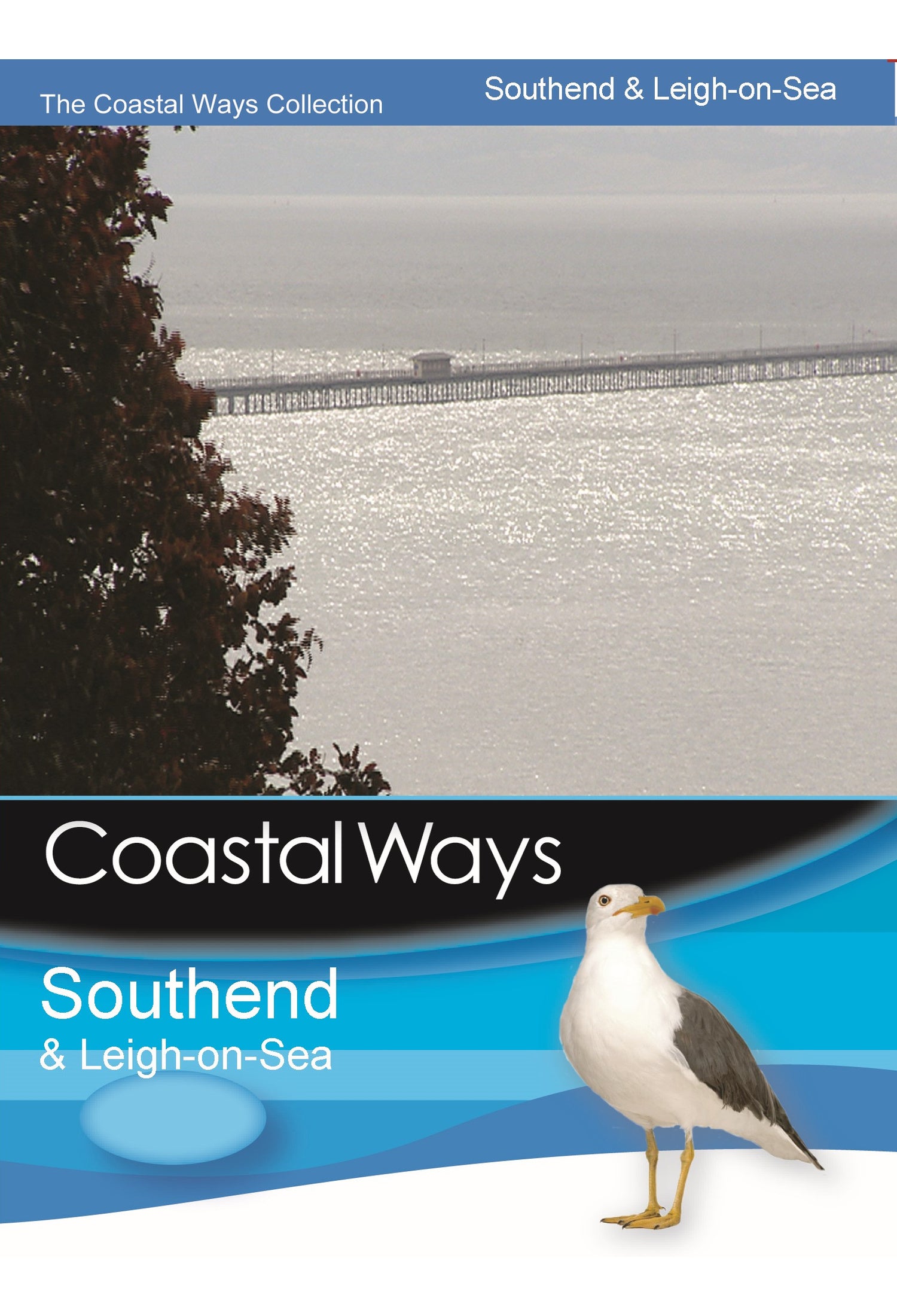 Coastal Ways - Southend & Leigh-on-Sea DVD — front cover