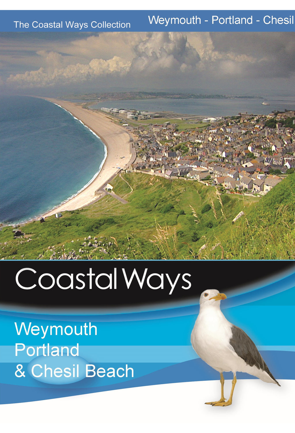 Coastal Ways - Weymouth, Portland & Chesil Beach DVD — front cover
