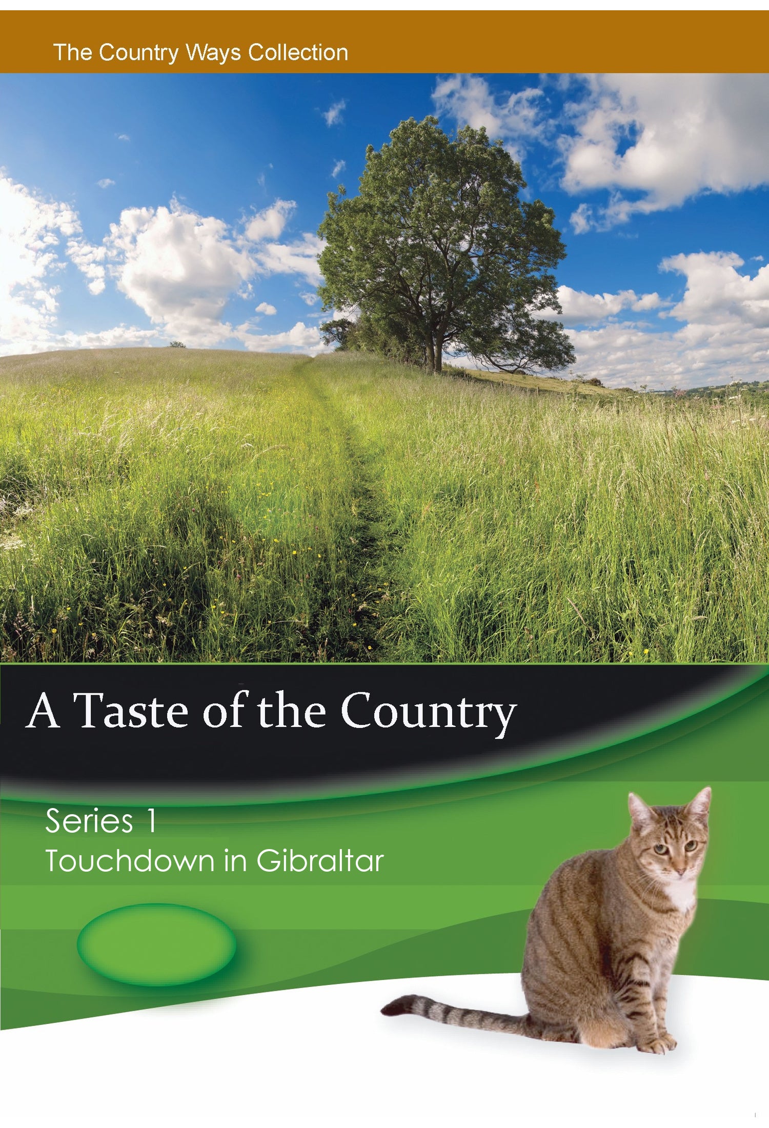 A Taste of the Country Series 1 – Touchdown in Gibraltar – individual DVD front cover