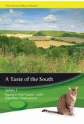 A Taste of the South Series 1 – Figure in the Forest - with Geoffrey Dashwood – individual DVD front cover