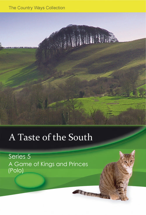 A Taste of the South Series 5 – A Game of Kings and Princes (Polo) – individual DVD front cover